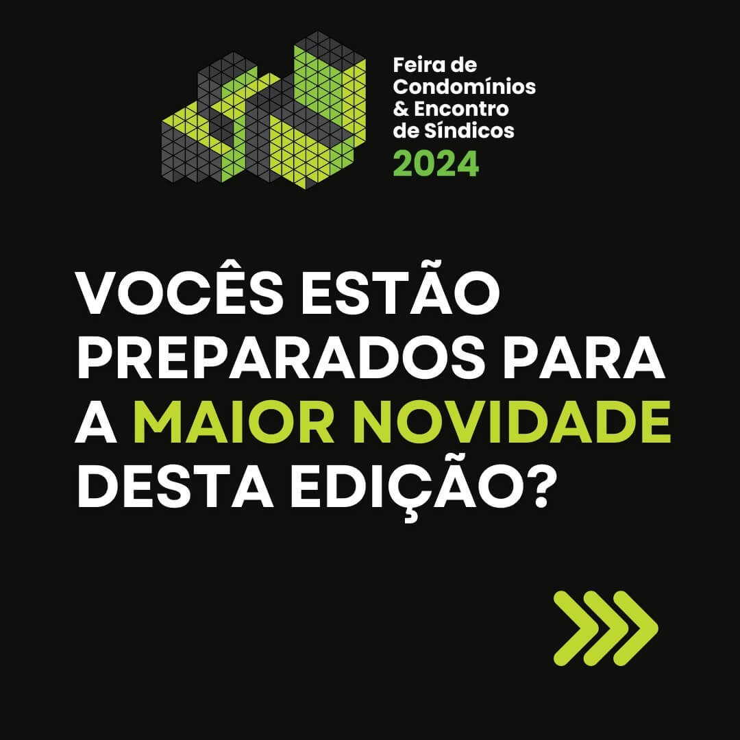 Show de Prêmios é novidade da Feira de Condomínios & Encontro de Síndicos 2024