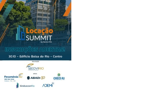 Abertas as Inscrições para o LOCAÇÃO SUMMIT by Secovi Rio: Evento Inédito no Rio de Janeiro