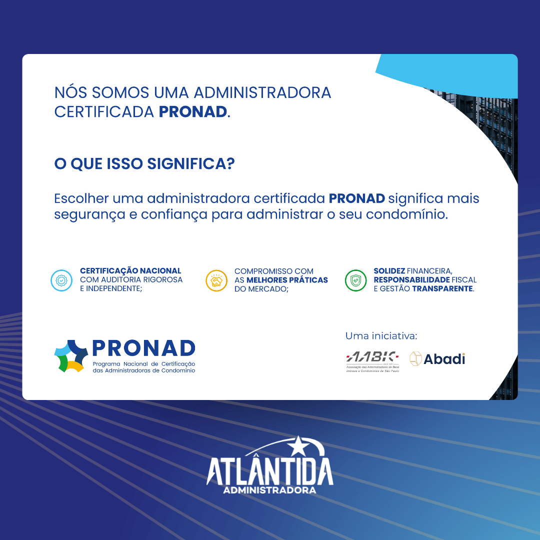Nós somos uma administradora certificada Pronad. O que isso significa?