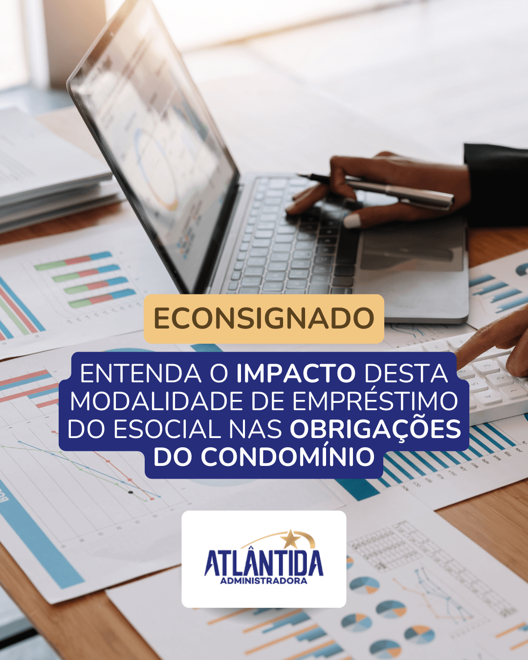 ECONSIGNADO: Entenda o impacto desta modalidade de empréstimo do eSocial nas obrigações do condomínio