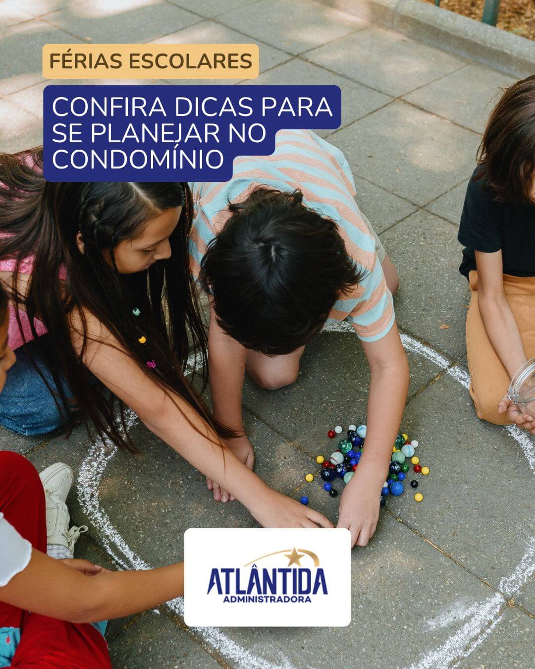 Dicas para planejar as férias escolares no condomínio