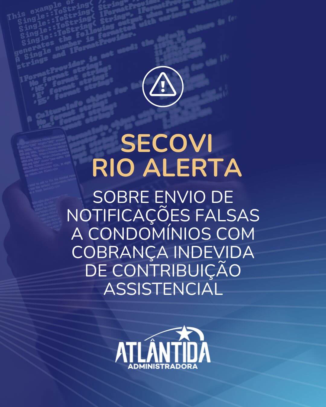 Secovi Rio alerta sobre envio de notificações falsas a condomínios com cobrança indevida de contribuição assistencial