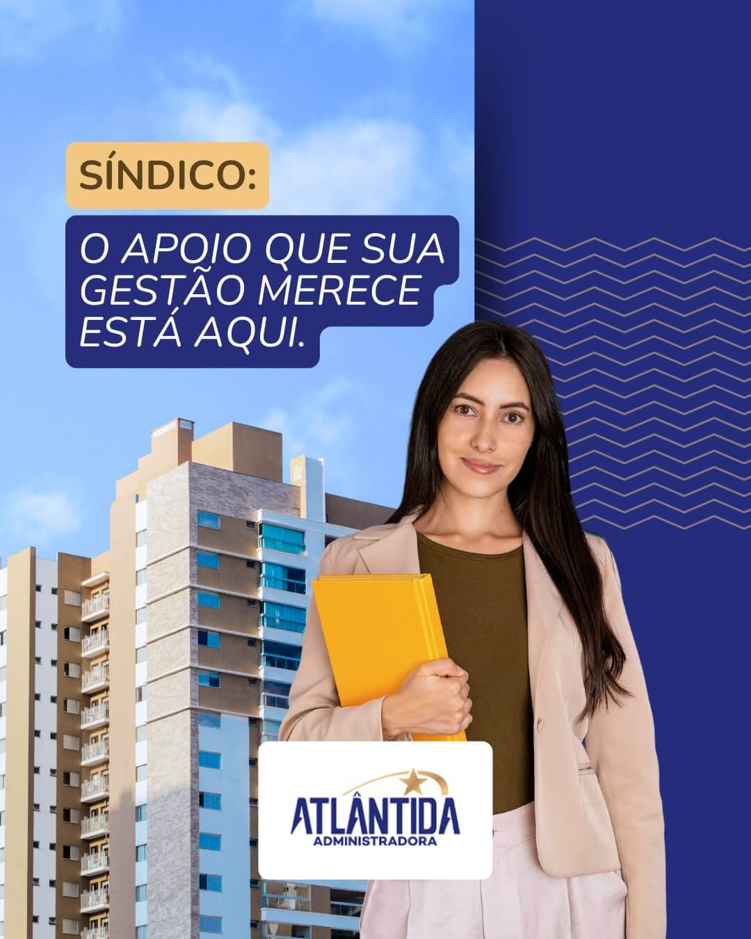 Síndico: o apoio que sua gestão merece está aqui!