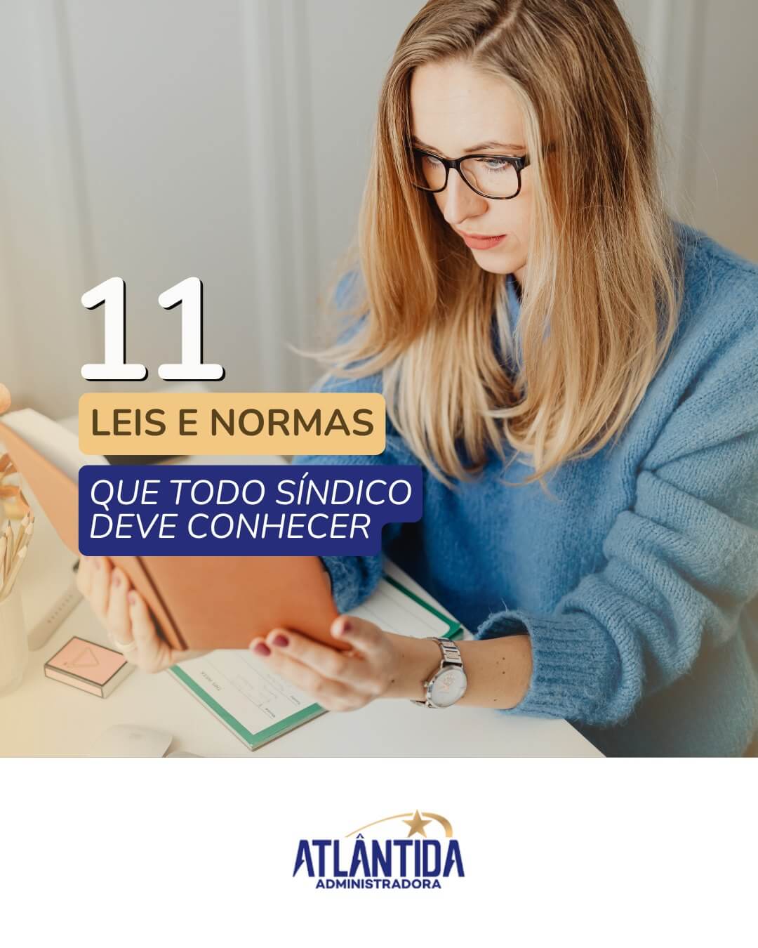 11 normas e leis que impactam diretamente a gestão do síndico