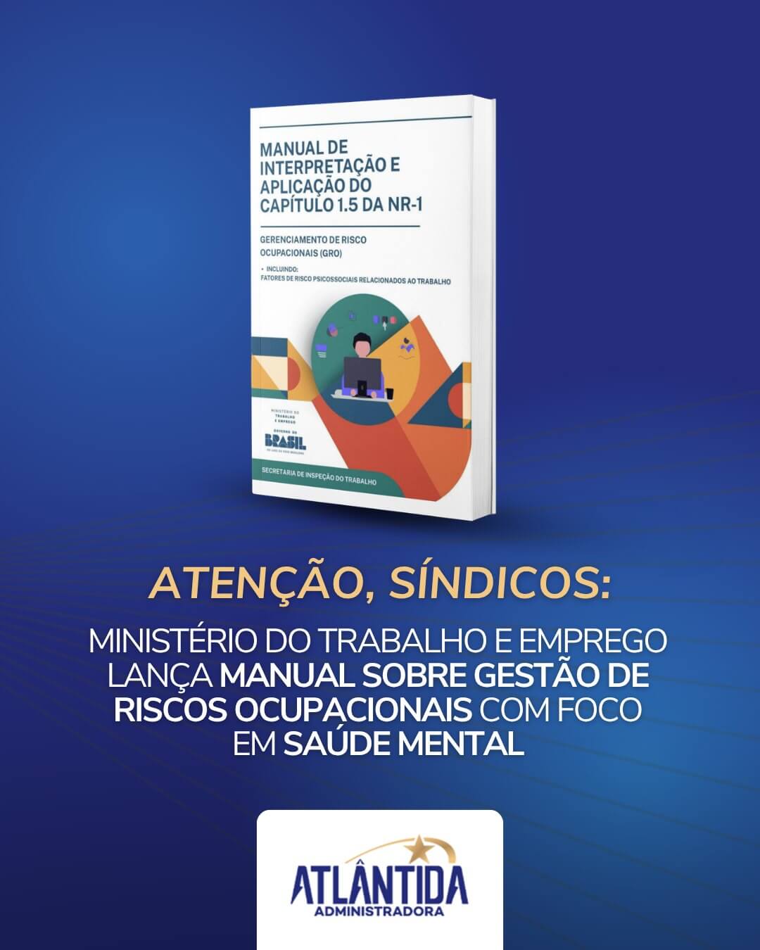 MTE lança manual sobre gestão de riscos ocupacionais com foco em saúde mental