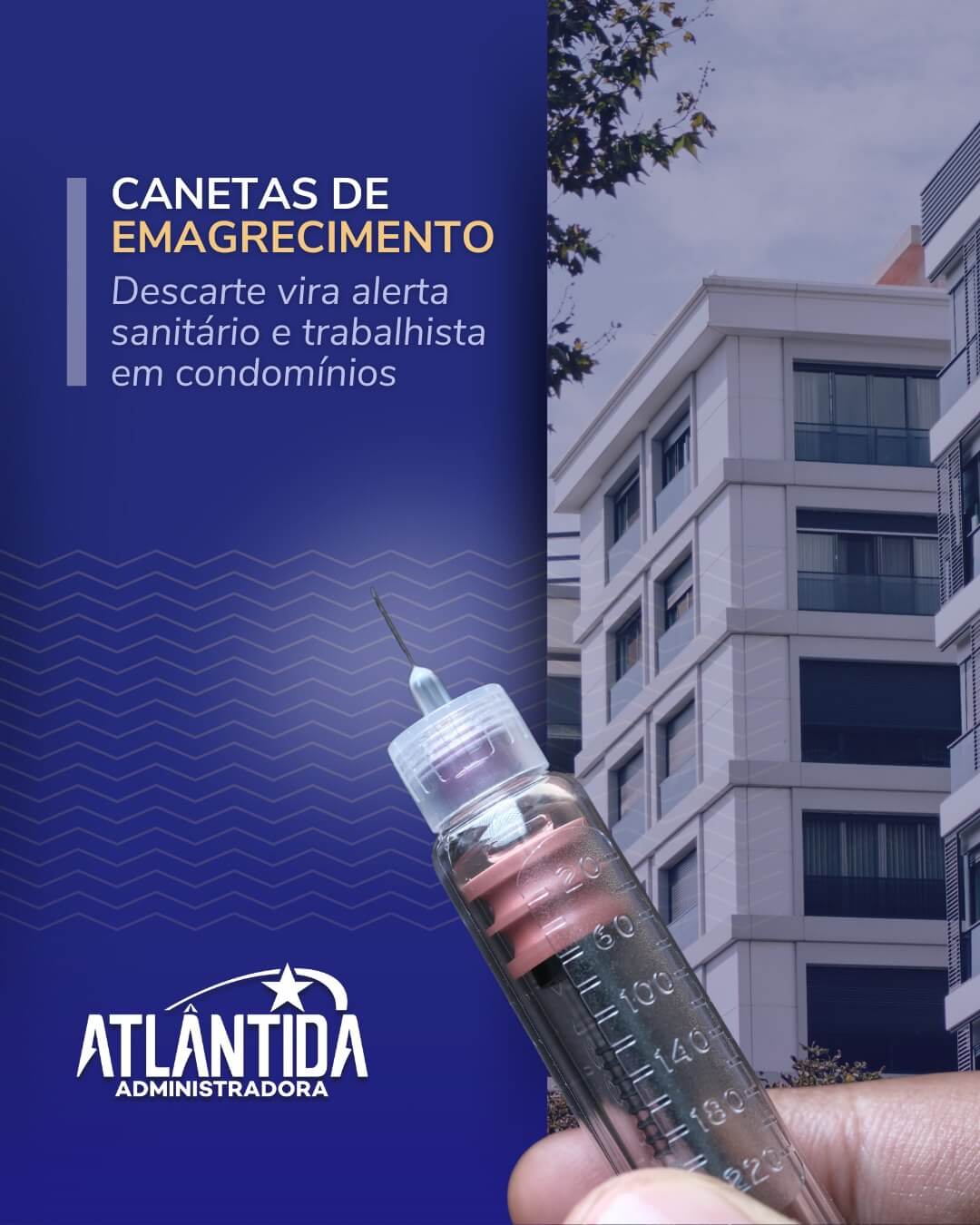 Descarte de “canetas de emagrecimento” vira alerta sanitário e trabalhista em condomínios