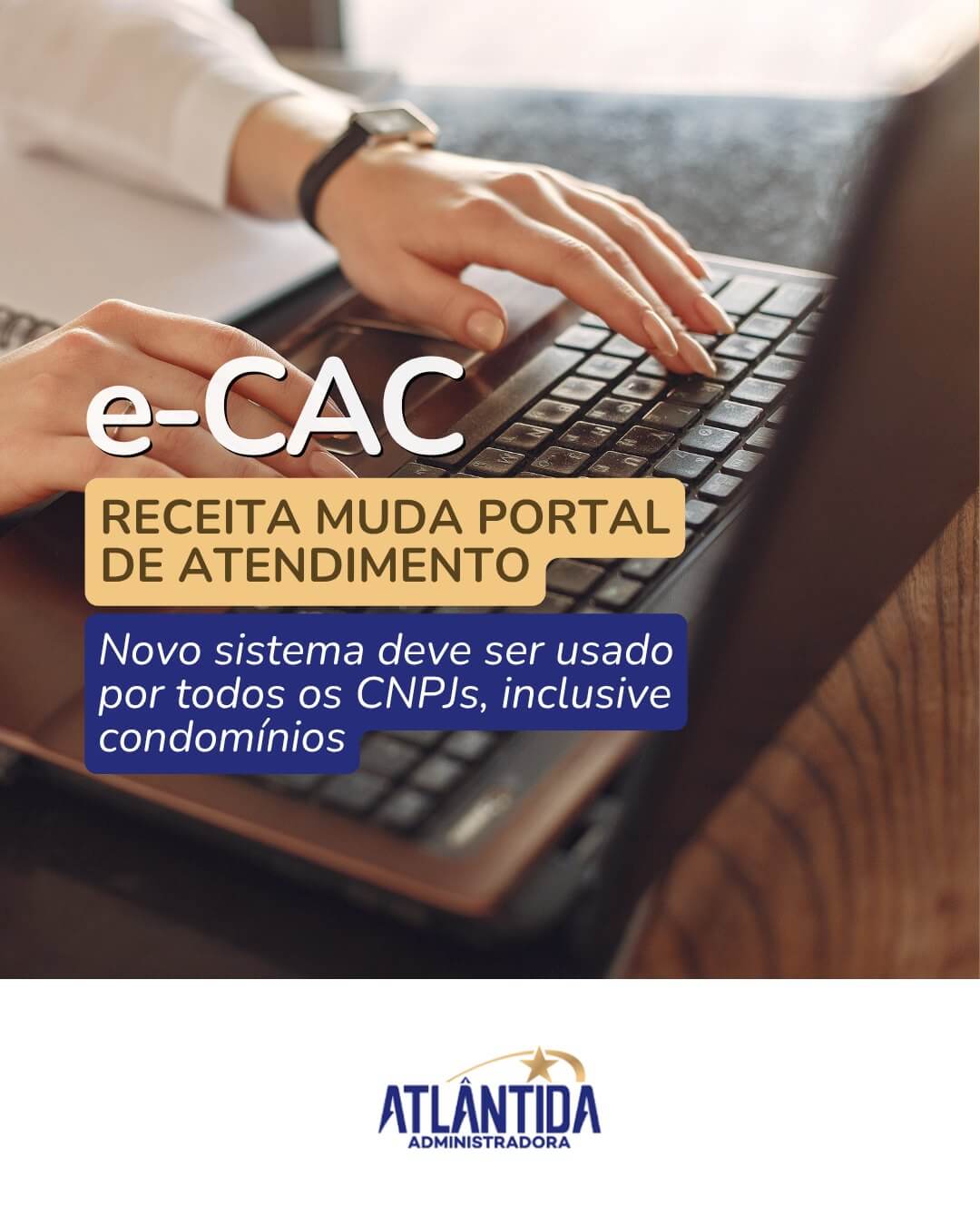 e-CAC: Receita muda portal de atendimento; novo sistema deve ser usado por condomínios