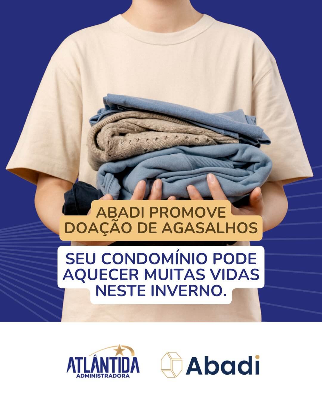 Doação de Agasalhos • Campanha ABADI