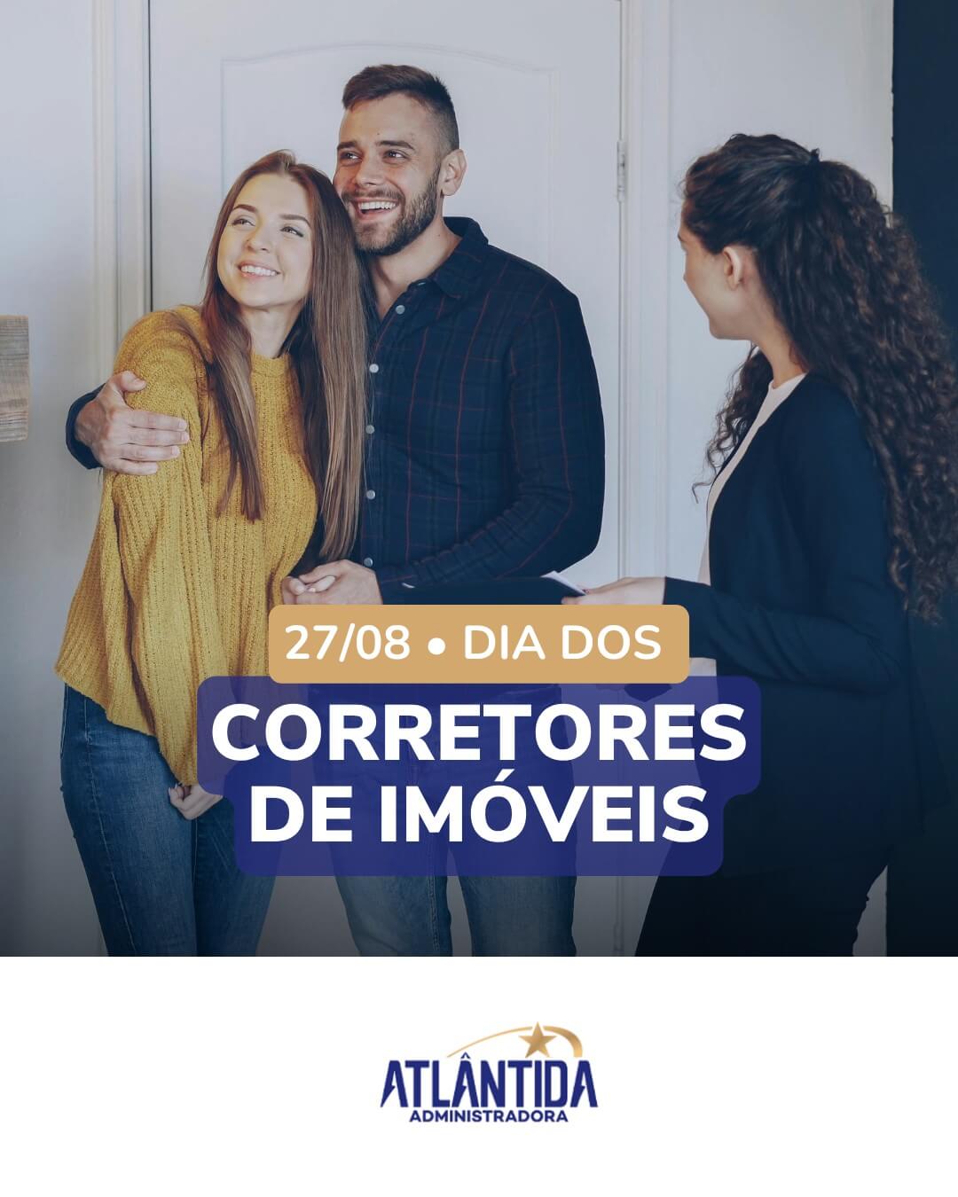 27/08 • Dia dos Corretores de Imóveis